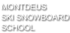 モンデウス位山スキースノーボード学校